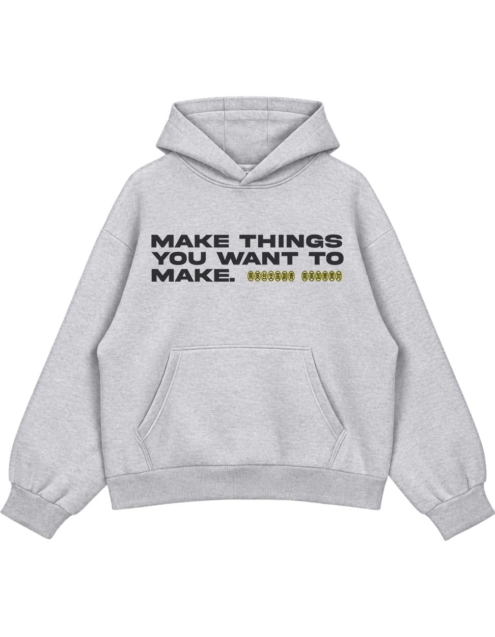 PULLOVER HOODIE UNISEX MAKE THINGS