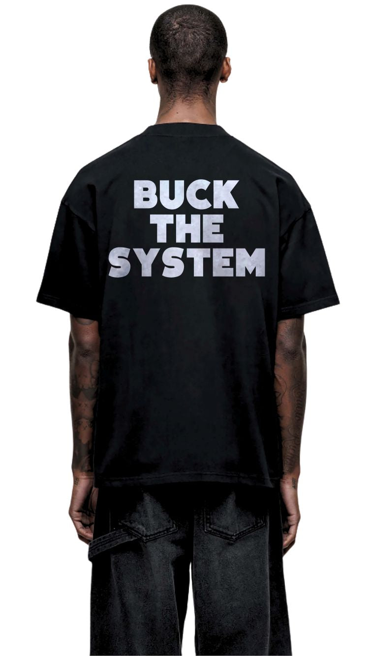 HEAVYWEIGHT 16S TEE BUCK THE SYSTEM